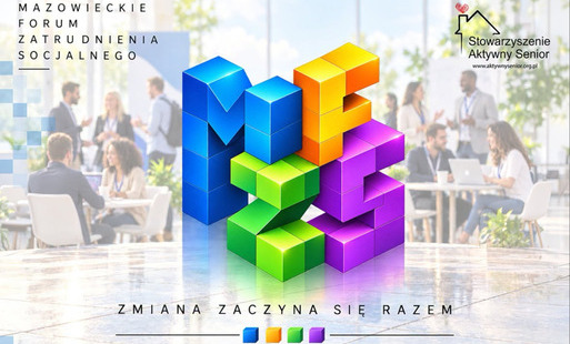 Zdjęcie do &bdquo;Zmiana zaczyna się razem&rdquo;. Mazowieckie Forum Zatrudnienia Socjalnego już 19 października w Płońsku